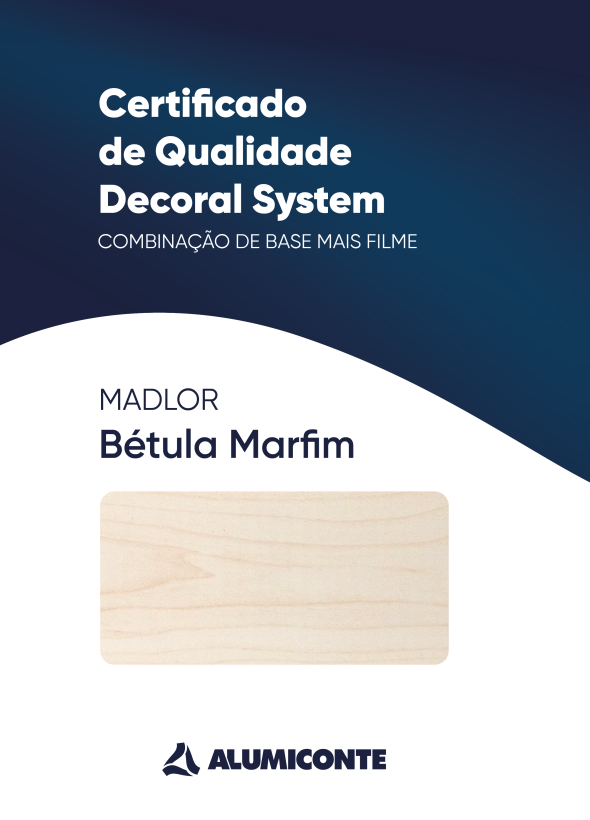 Certificado de Qualidade Madlor Bétula Marfim